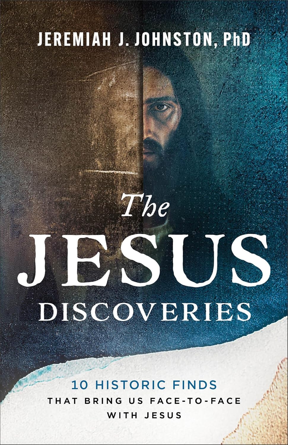 The Jesus Discoveries by Jeremiah J. Johnston